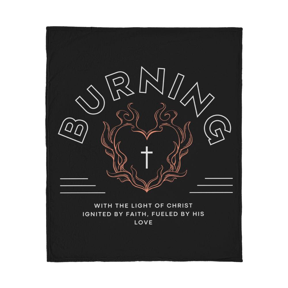 Black fleece blanket with white text, featuring 'Burning with the Light of Christ' message, heart-shaped flame, and cross biker-style design.