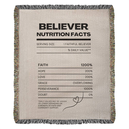 BELIEVER NUTRITIONAL FACTS - COZY FAITH FILLED WOVEN BLANKET