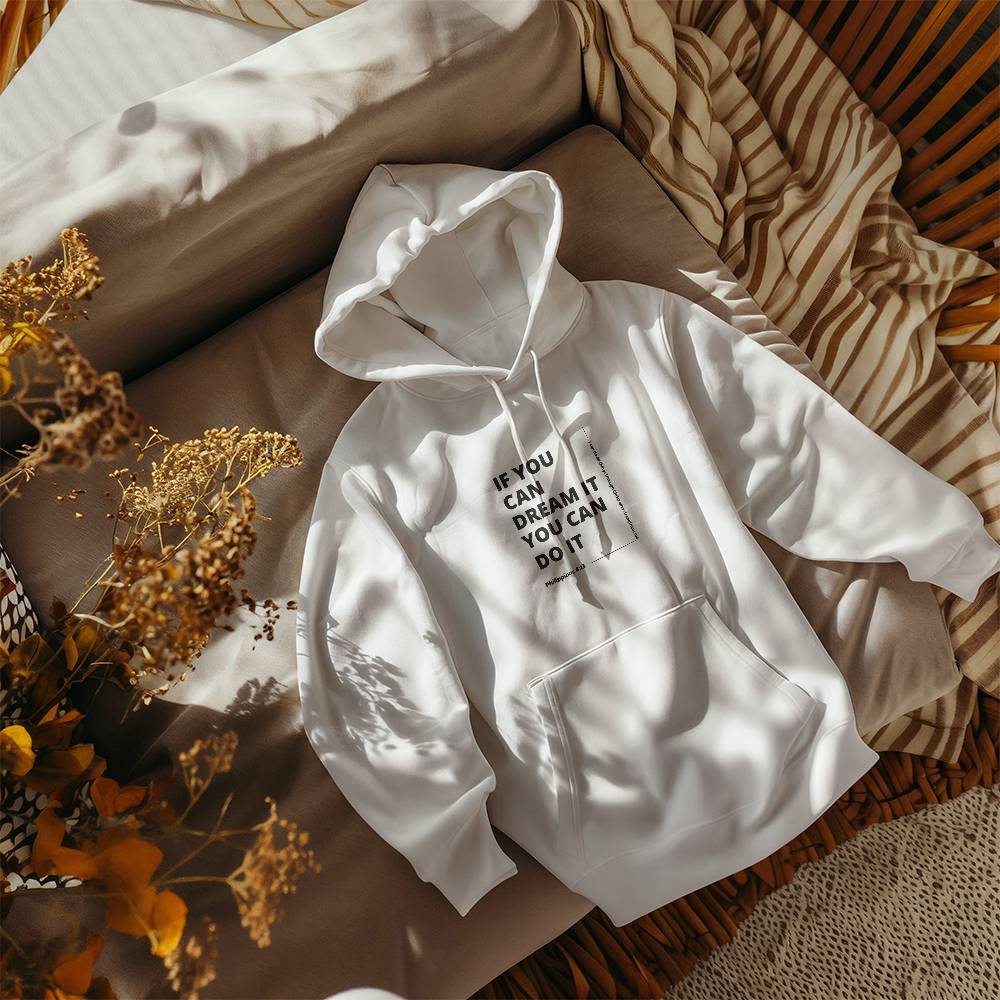 If you can dream it Christian hoodie