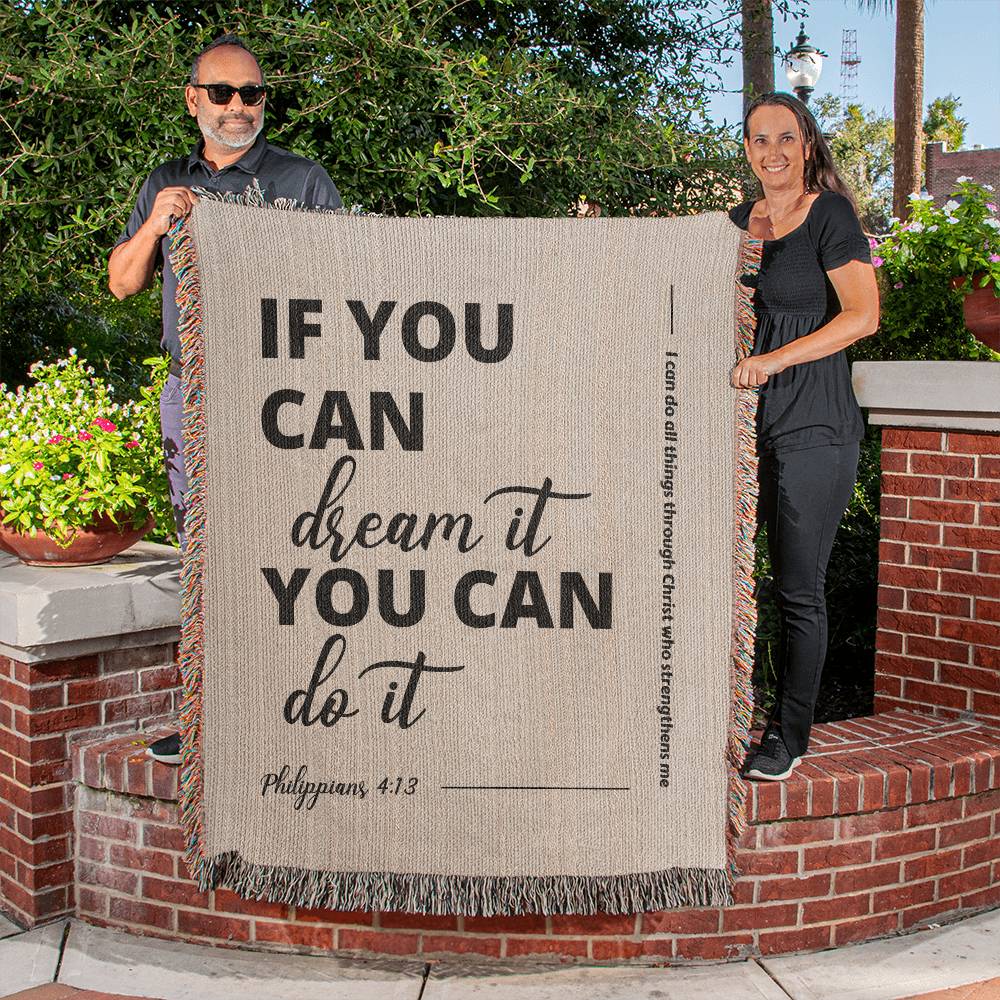 Beige 100% cotton yarn woven blanket with 'If you can dream it, you can do it' message and Philippians 4:13 verse. Inspiring and modern Christian decor.
